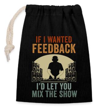 Wenn ich Feedback Sound Engineer wollte - Verschließbarer Geschenkbeutel aus Baumwolle (14x20cm) - Schwarz - Vorne