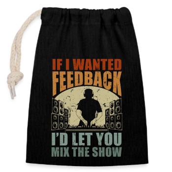 Wenn ich Feedback Sound Engineer wollte - Verschließbarer Geschenkbeutel aus Baumwolle (14x20cm) - Schwarz - Vorne