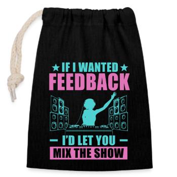 Wenn ich Feedback Sound Engineer wollte - Verschließbarer Geschenkbeutel aus Baumwolle (14x20cm) - Schwarz - Vorne