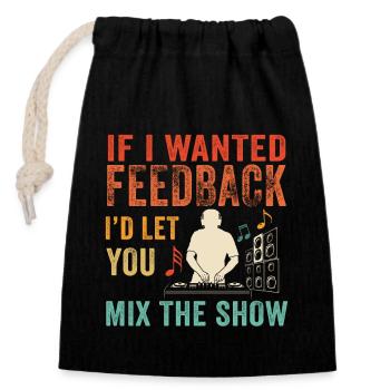 Wenn ich Feedback Sound Engineer wollte - Verschließbarer Geschenkbeutel aus Baumwolle (14x20cm) - Schwarz - Vorne