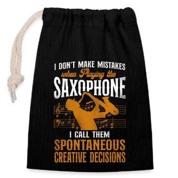 Saxophones I Don't Make Mistakes - Closable cotton gift bag (14x20cm) - black - Front