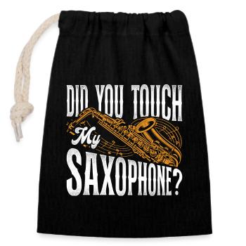 Saxophone Did You Touch My - Closable cotton gift bag (14x20cm) - black - Front