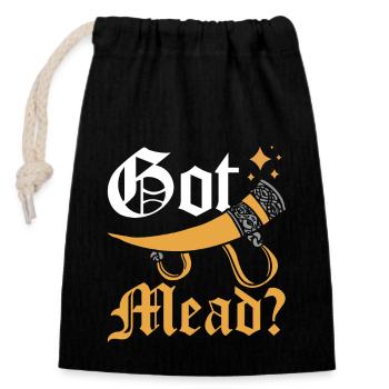 Renaissance fair Got mead? - Closable cotton gift bag (14x20cm) - black - Front