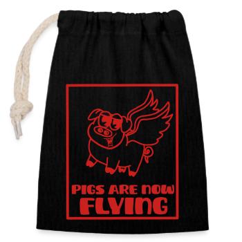 Pigs are now flying, rough times - Closable cotton gift bag (14x20cm) - black - Front