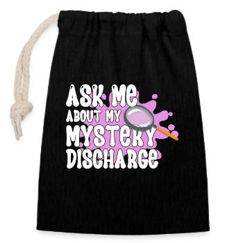 Ask me about my mysterious exit - Closable cotton gift bag (14x20cm) - black - Front