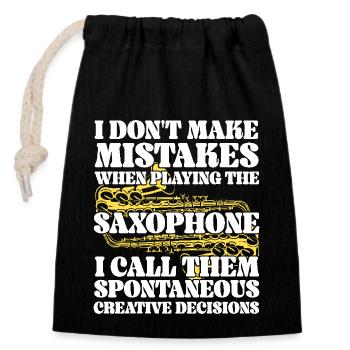Saxophones I Don't Make Mistakes - Closable cotton gift bag (14x20cm) - black - Front