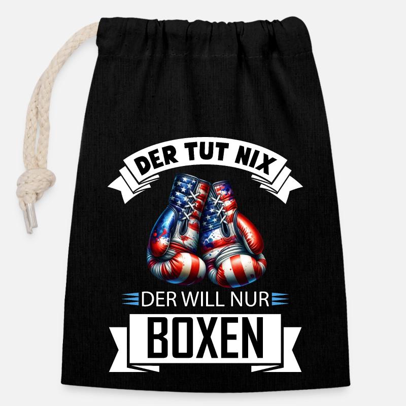 He doesn't do anything, he just wants boxing, funny gift - Closable cotton gift bag (14x20cm) - black