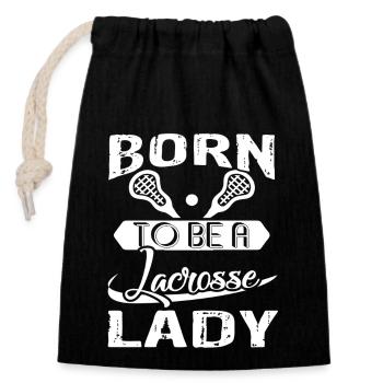 Lacrosse Born To Be A Lacrosse Lady - Closable cotton gift bag (14x20cm) - black - Front