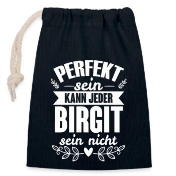Birgit - Perfekt Sein Kann Jeder Birgit Nicht - Verschließbarer Geschenkbeutel aus Baumwolle (14x20cm) - Navy - Vorne