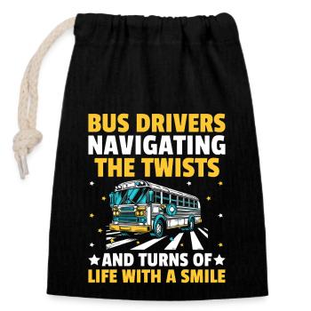 Bus Drivers Navigating The Twists And Turns Of - Closable cotton gift bag (14x20cm) - black - Front