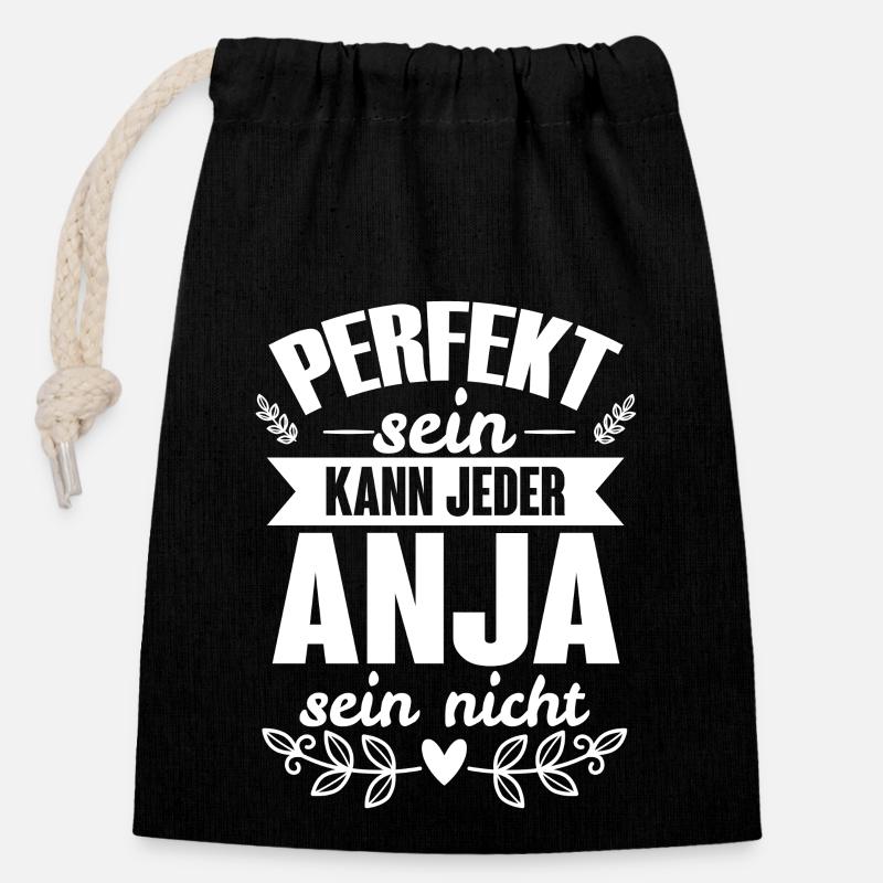Anja - Perfekt Sein Kann Jeder Anja Nicht - Verschließbarer Geschenkbeutel aus Baumwolle (14x20cm) - Schwarz