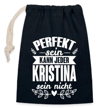 Kristina - Perfekt Sein Kann Jeder Kristina Nicht - Verschließbarer Geschenkbeutel aus Baumwolle (14x20cm) - Navy - Vorne