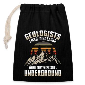 Geologists Liked Dinosaurs für einen Geologe - Verschließbarer Geschenkbeutel aus Baumwolle (14x20cm) - Schwarz - Vorne