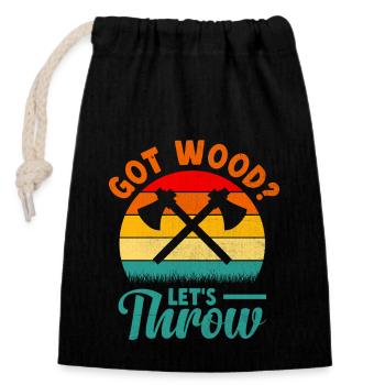 Got Wood Let's Throw Axt Werfen Beilwerfer - Verschließbarer Geschenkbeutel aus Baumwolle (14x20cm) - Schwarz - Vorne