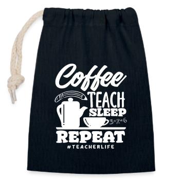 Primary School Teacher Coffee Teach Sleep Repeat - Closable cotton gift bag (14x20cm) - navy - Front