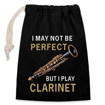 I MAY NOT BE PERFECT CLARINET - Verschließbarer Geschenkbeutel aus Baumwolle (14x20cm) - Schwarz - Vorne