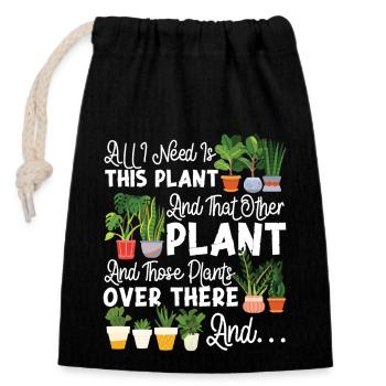 Plant Lover Jardinage Tout ce dont j’ai besoin - Sac cadeau en coton avec cordon (14 x 20 cm) - noir - Devant