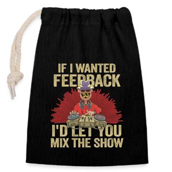 Wenn ich Feedback Sound Engineer wollte - Verschließbarer Geschenkbeutel aus Baumwolle (14x20cm) - Schwarz - Vorne
