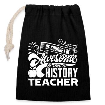 History Teacher Awesome History Teacher - Closable cotton gift bag (14x20cm) - black - Front