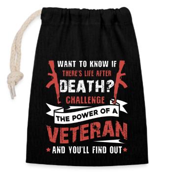 Veteran Challenge The Power Of A Veteran - Closable cotton gift bag (14x20cm) - black - Front