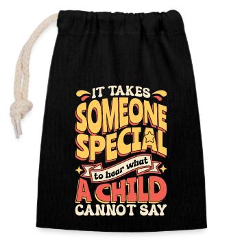 Speech Therapy It Takes Someone Special Therapist - Closable cotton gift bag (14x20cm) - black - Front