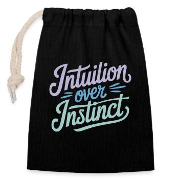 Intuition Über Instinkt Inspirierendes Zitat - Verschließbarer Geschenkbeutel aus Baumwolle (14x20cm) - Schwarz - Vorne