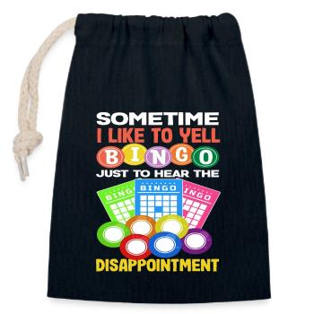 Parfois, j’appelle le bingo pour déception - Sac cadeau en coton avec cordon (14 x 20 cm) - bleu marine - Devant