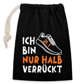 Halb Marathon Läufer BIN NUR HALB VERRÜCKT Lustig - Verschließbarer Geschenkbeutel aus Baumwolle (14x20cm) - Schwarz - Vorne