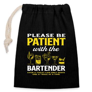 Bitte Geduldig Mit Dem Barkeeper Sein - Verschließbarer Geschenkbeutel aus Baumwolle (14x20cm) - Schwarz - Vorne