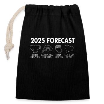 2025 Prognose: Windeln, Nächte, Socken, Liebe - Verschließbarer Geschenkbeutel aus Baumwolle (14x20cm) - Schwarz - Vorne