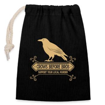 Les corbeaux avant les frères soutiennent votre meurtre local - Sac cadeau en coton avec cordon (14 x 20 cm) - noir - Devant