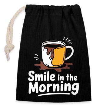 COFFEE MUGS, SMILE IN THE MORNING - Closable cotton gift bag (14x20cm) - black - Front