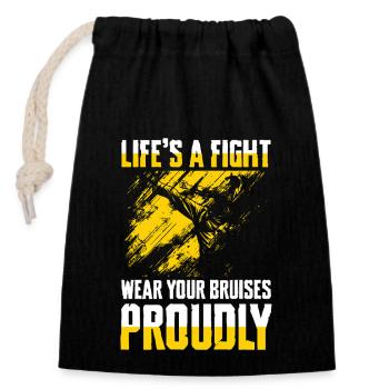Life is a struggle Wear your wounds proudly - Closable cotton gift bag (14x20cm) - black - Front