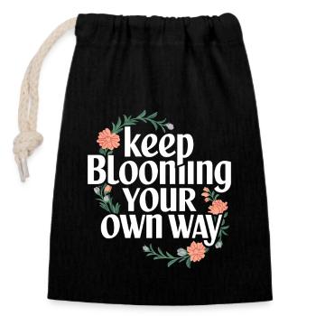 Keep Blooming Your Own Way Inspiration Blumenmotiv - Verschließbarer Geschenkbeutel aus Baumwolle (14x20cm) - Schwarz - Vorne