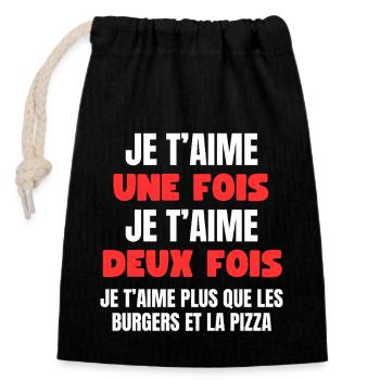 Je t’aime plus que les burgers et la pizza - Sac cadeau en coton avec cordon (14 x 20 cm) - noir - Devant