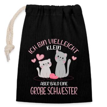 Maybe small but soon big sister cat - Closable cotton gift bag (14x20cm) - black - Front