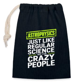 Astrophysicien Astrophysique Astronomie Cadeau - Sac cadeau en coton avec cordon (14 x 20 cm) - bleu marine - Devant