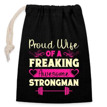 Fitness Motivation Proud Wife Of Awesome Strongman - Verschließbarer Geschenkbeutel aus Baumwolle (14x20cm) - Schwarz - Vorne