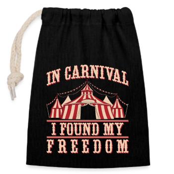 In Carnival I Found My Freedom Circus Performer - Closable cotton gift bag (14x20cm) - black - Front