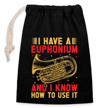 Euphonium I Know How To Use It Baritone Marching - Closable cotton gift bag (14x20cm) - black - Front