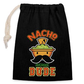 Nacho Average Dude Funny Quote Design - Closable cotton gift bag (14x20cm) - black - Front