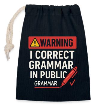 Grammar Proofreading Public Saying - Closable cotton gift bag (14x20cm) - navy - Front
