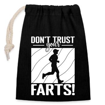Marathon Don´t Trust Your Farts Running Gift - Verschließbarer Geschenkbeutel aus Baumwolle (14x20cm) - Schwarz - Vorne
