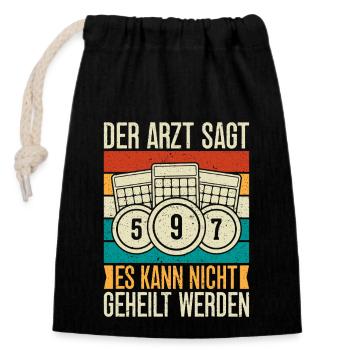 Bingo Game Der Arzt Sagt Kann Nicht Geheilt Werden - Verschließbarer Geschenkbeutel aus Baumwolle (14x20cm) - Schwarz - Vorne