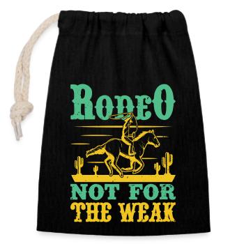 Western Rider Rodeo Not For The Weak Rodeo - Closable cotton gift bag (14x20cm) - black - Front