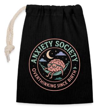 Anxiety Society Überdenken Seit Geburt - Verschließbarer Geschenkbeutel aus Baumwolle (14x20cm) - Schwarz - Vorne