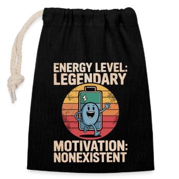 Energie legendär, Motivation null - Verschließbarer Geschenkbeutel aus Baumwolle (14x20cm) - Schwarz - Vorne