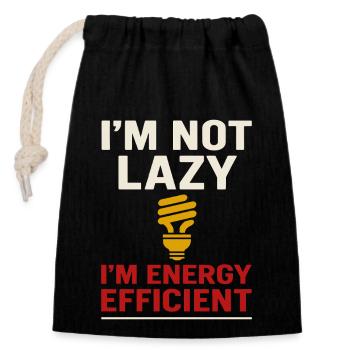 I'm not lazy, I'm energy efficient - Closable cotton gift bag (14x20cm) - black - Front