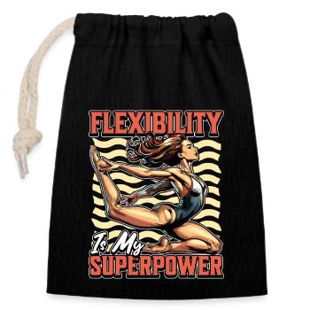 Acro Dance Flexibility Is My Superpower Acrobatics - Closable cotton gift bag (14x20cm) - black - Front