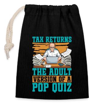 Accounting Tax Returns The Adult Version Finance - Verschließbarer Geschenkbeutel aus Baumwolle (14x20cm) - Schwarz - Vorne
